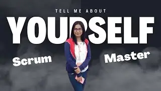[Most Asked Question] TELL ME ABOUT YOURSELF ⭐scrum master interview questions