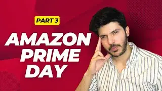Amazon Sellers Prime Day Preparation Part 3 - Listing Optimization