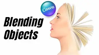 Blending 2 objects in Canva Tutorial