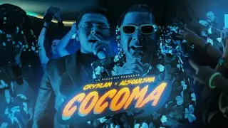 Alsoulsha Feat. Cryslan - Cocoma (Video Oficial)