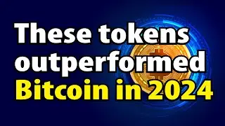 These tokens outperformed Bitcoin in 2024.
