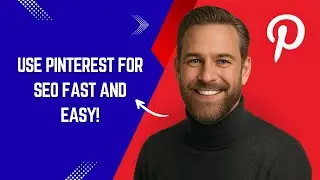 How to Use Pinterest for SEO Fast and Easy!