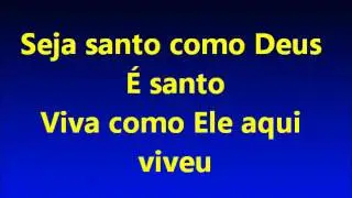 Escolha ser santo - Robinson Monteiro (playback legendado)