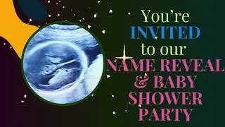 EMBRACING NEW LIFE- BABY SHOWER & NAME REVEAL   