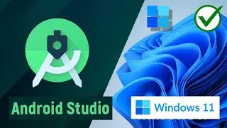 How to Install Android Studio on Windows 11