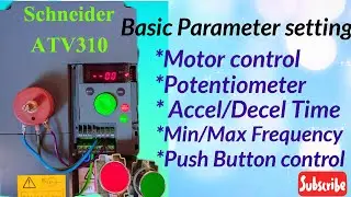 How to set ATV310 Basic Parameter!!VFD Poten & Start Stop Parameter setting