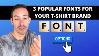 3 Popular Fonts For Your T-Shirt Brand