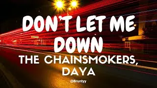 The Chainsmokers, Daya - Don't Let Me Down (Tradução/Legendado) PT-BR