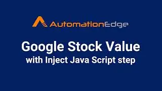 AutomationEdge RPA GUI Automation Bot with the Java Inject Script step