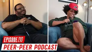 Would you still date a girl if she catfished you? | Peer-Peer Podcast Episode 210