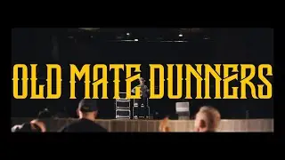 Dunn D- Old Mate Dunners