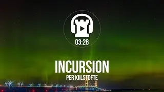 Incursion - Per Kiilstofte