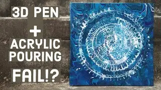 |3D Pen + Acrylic Pour Painting| Experimenting with 3D Pen
