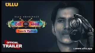 Janch Padtaal Dessi kisse Ullu Originals Official Trailer Releasing on 2nd May 2023