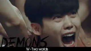 W - Two Worlds ✘ D E M O N S