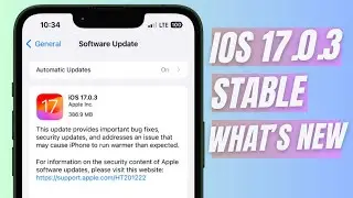 iOS 17.0.3 Stable Version is Out | What’s New