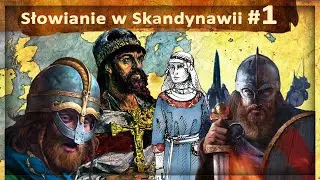 Slavs in Scandinavia 1 - Influence and presence of the Slavs in the north