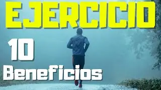 💪 ¿¿CUÁLES son los BENEFICIOS de hacer EJERCICIO?? - 10 BENEFICIOS
