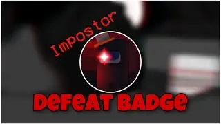 How To Get The “DEFEAT” BADGE + IMPOSTOR MORPH IN ANOTHER FRIDAY NIGHT FUNK GAME |ROBLOX|