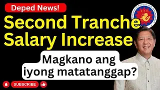 Second Tranche of Salary Increase