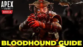 BLOODHOUND GUIDE for MOBILE! Apex Legends Mobile Soft Launch
