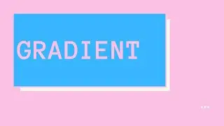 Gradient
