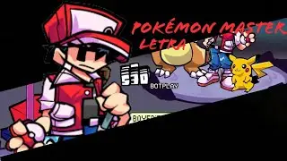 Friday night funkin vs red letra (Pokémon Master)