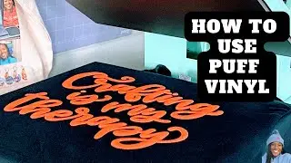 HOW TO USE PUFF VINYL WITH CRICUT EXPLORE AIR 2