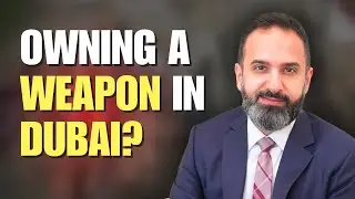 Owning a weapon in Dubai!?