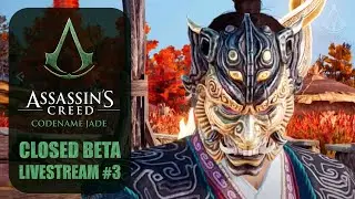 Assassin's Creed Codename Jade - Closed Beta Livestream #3