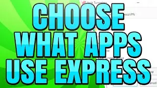 How to Choose What Apps Connect with ExpressVPN with Split Tunneling