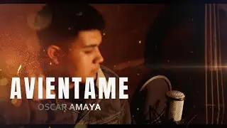 Avientame - Oscar Amaya
