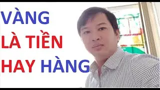 Tập 68 :  USD INDEX PHỤC HỒI - GIÁ VÀNG SẼ ĐI VỀ ĐÂU