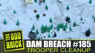 LEGO Dam Breach #185 - Trooper Cleanup