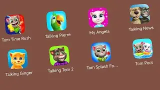 Talking Tom Time Rush,Talking Pierre the Parrot,My Angela,Talking News,Talking Ginger,Talking Tom 2
