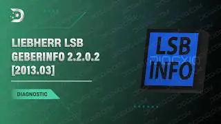 LIEBHERR LSB GEBERINFO 2.2.0.2 [2013.03] | ACTIVATION  👨‍💻