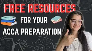 Free Resources That Helped Me Pass ACCA Exams| ACCA 