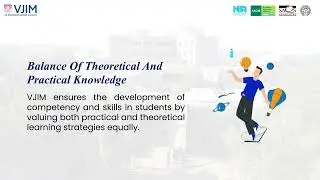 Features Of VJIM's Effective Learning Environment
