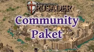 Community Paket KI Kampf | Eleonore & Alexios ⚔ Alte vom Berge & Templer | Stronghold Crusader