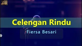 Celengan Rindu - Fiersa Besari (Karaoke)