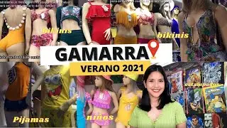 TOUR GAMARRA : VERANO 2021 💸😍  | Silvana Lu