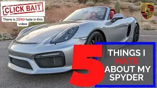 (981) Porsche Spyder - 5 Sub-optimal Things - Cayman/Boxster