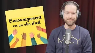 Encouragement en un clin d’œil | POST-IT | Psaume 103.1-2 [S2E170]
