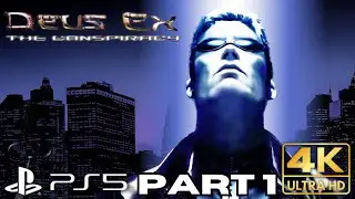 Deus Ex The Conspiracy Gameplay Walkthrough Part 1 | PS5 | 4K HDR | No Commentary | PS2 Emulation