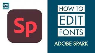How to Change Text and Fonts on Adobe Spark