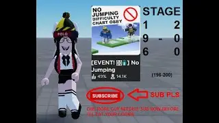 Roblox: No Jumping Difficulty Chart Obby [Stage 196-200]