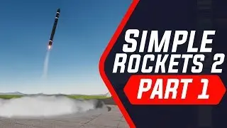 SimpleRockets 2 Gameplay/Walkthrough Part #1 | Voltrex Gaming