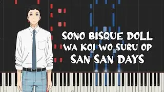 Sono Bisque Doll wa Koi wo Suru Op - San San Days (Piano Tutorial & Sheet Music)
