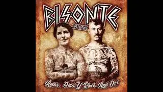 Bisonte 1312 - Amor, Odio y Rock And Oi!(Full EP - Released 2018)