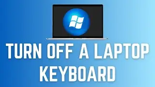 How To Turn Off Or Disable A Laptop Keyboard